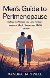 Men's Guide to Perimenopause