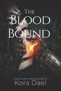 The Blood Bound Cage