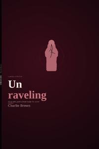 Unraveling