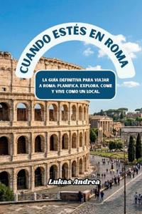 Cuando estés en Roma