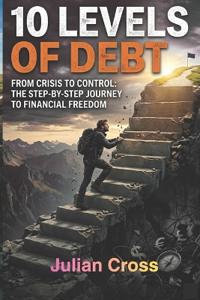 10 Levels of Debt