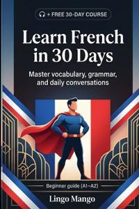 Learn French in 30 Days