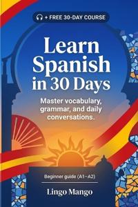 Learn Spanish in 30 Days