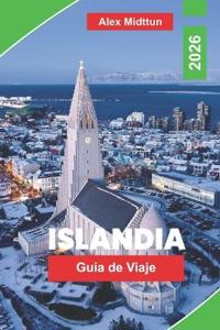 Islandia Guía de viaje 2026