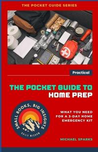 The Pocket Guide to Home Prep