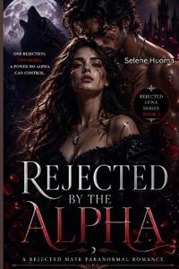 Rejected By The Alpha