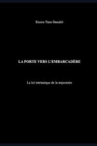 La porte vers l'embarcadère