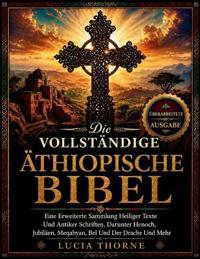 Die Vollständige Äthiopische Bibel