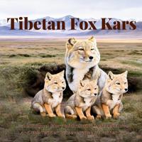 Tibetan Fox Kars