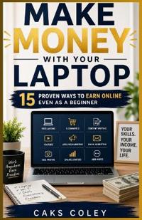 Make Money with Your Laptop