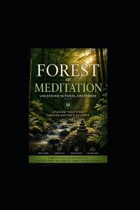 Forest Meditation