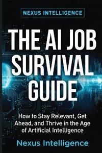 The AI Job Survival Guide