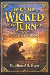 When the Wicked Turn