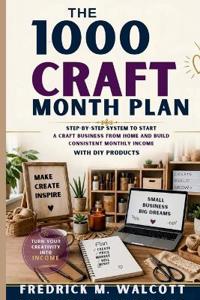 The 1000 Craft Month Plan