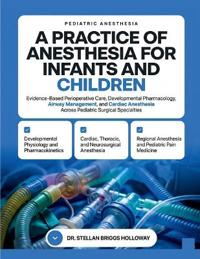 A Practice of Anesthesia for Infants and Children