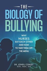 The Biology of Bullying
