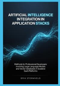 Artificial Intelligence Integration in Application Stacks