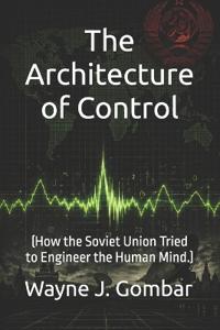 "The Architecture of Control"