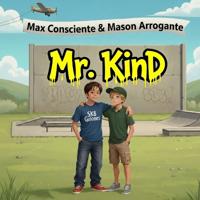 Max Consciente & Mason Arrogante