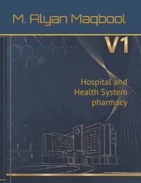 Hospital and Health System Pharmacy