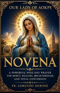 Our Lady of Aokpe Novena