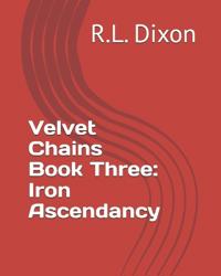 Velvet Chains Book Three
