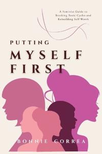 Putting Myself First