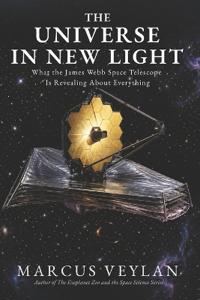 The Universe in New Light