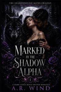 Marked by the Shadow Alpha