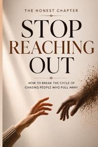 Stop Reaching Out