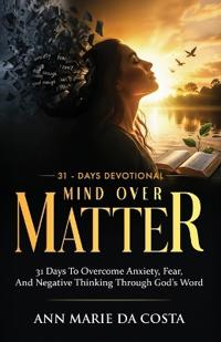 Mind Over Matter