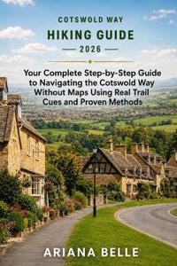 Cotswold Way Hiking Guide 2026