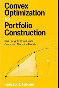 Convex Optimization for Portfolio Construction