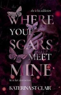 Where Your Scars Meet Mine