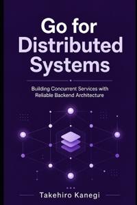 Go for Distributed Systems