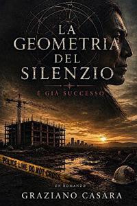 La Geometria del Silenzio