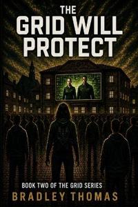 The Grid Will Protect