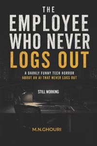 The Employee Who Never Logs Out