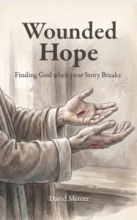 Wounded Hope