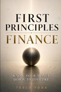 First Principles Finance