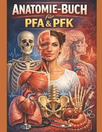 Anatomie-Buch für PFA & PFK.