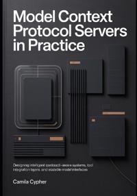 Model Context Protocol Servers in Practice