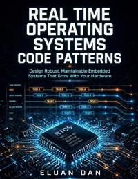 Real Time Operating Systems Code Patterns