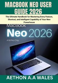 Macbook Neo User Guide 2026