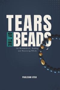 Tears of the Beads