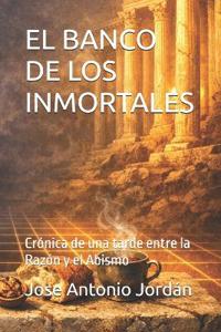 El Banco de Los Inmortales
