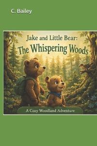 Jake and Little Bear