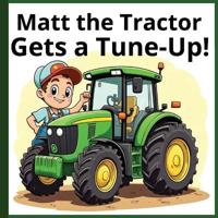 Matt the Tractor