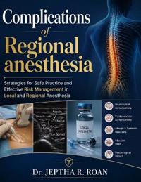 Complications of Regional Anesthesia
