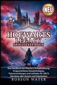 Hogwarts Legacy Spielleitfaden 2026
